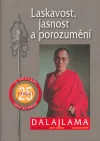 Laskavost, jasnost a porozumění