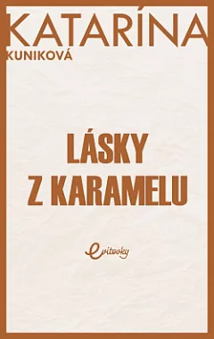 Lásky z karamelu