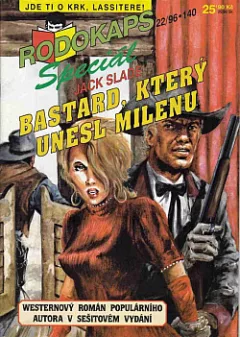 Bastard, který unesl Milenu