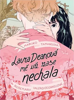 Laura Deanová mě už zase nechala