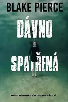 Dávno spatřená