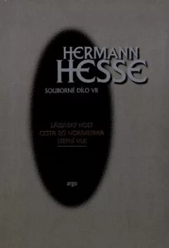 Lázeňský host / Cesta do Norimberka / Stepní vlk