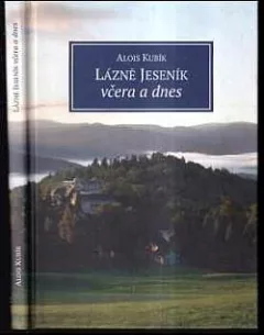 Lázně Jeseník včera a dnes