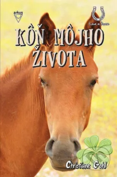 Kôň môjho života