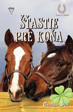 Šťastie pre koňa