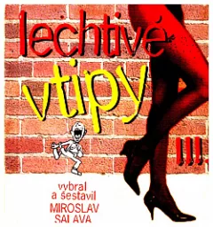Lechtivé vtipy III.