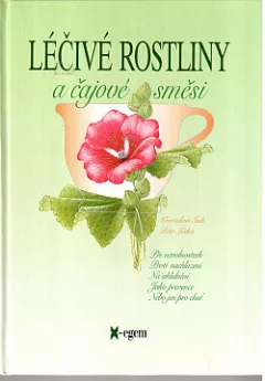 Léčivé rostliny a čajové směsi
