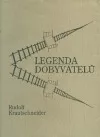 Legenda dobyvatelů