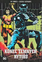 Konec Temných rytířů: Kniha první