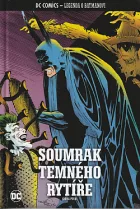 Soumrak Temného rytíře: Kniha první
