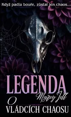 Legenda o vládcích chaosu
