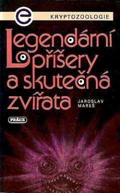 Legendární příšery a skutečná zvířata
