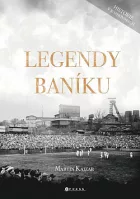 Legendy Baníku: Historie v rozhovorech a fotografiích