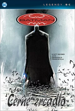Batman: Černé zrcadlo