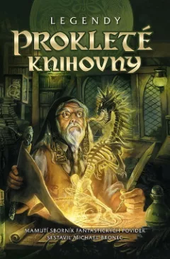Legendy: Prokleté knihovny
