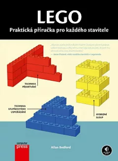 Lego - praktická příručka pro každého stavitele