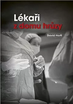 Lékaři z domu hrůzy