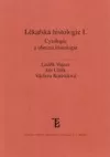 Lékařská histologie I.