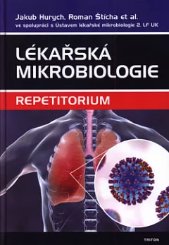 Lékařská mikrobiologie: Repetitorium