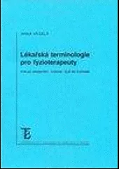 Lékařská terminologie pro fyzioterapeuty