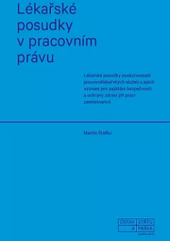 Lékařské posudky v pracovním právu
