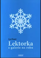 Lektorka z galerie na rohu