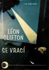 Léon Clifton se vrací