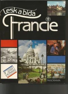 Lesk a bída Francie