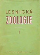 Lesnická zoologie I.