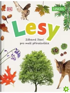 Lesy - Zábavné čtení pro malé přírodovědce