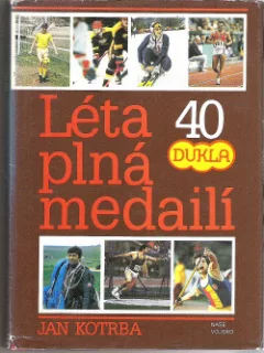 Léta plná medailí