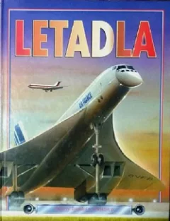 Letadla -Dějiny letadel v obrazech