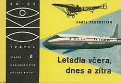 Letadla včera, dnes a zítra