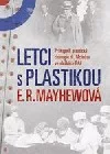 Letci s plastikou
