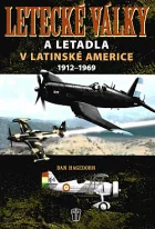 Letecké války a letadla v Latinské Americe 1912-1969