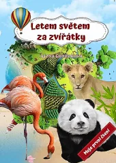 Letem světem za zvířátky
