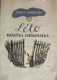 Léto králíčka Stříbrňáčka