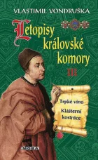 Trpké víno / Klášterní kostnice