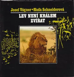 Lev není králem zvířat
