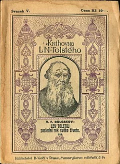 Lev Tolstoj: Poslední rok tvého života III.