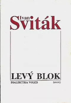Levý blok: dialektika voleb