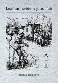 Lexikon světem jdoucích (A-K)