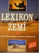 Lexikon zemí 3 severní Afrika, Arabský poloostrov a Předdní Asie