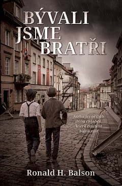 Bývali jsme bratři