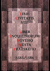 Liber inquilinorum Nového Města pražského 1585-1586