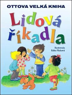 Lidová říkadla: Ottova velká kniha