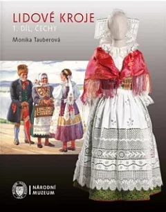 Lidové kroje 1. díl: Čechy