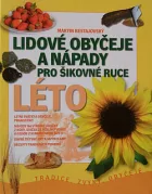 Lidové obyčeje a nápady pro šikovné ruce Léto