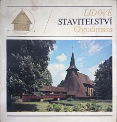 Lidové stavitelství Chrudimska