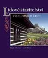 Lidové stavitelství východních Čech